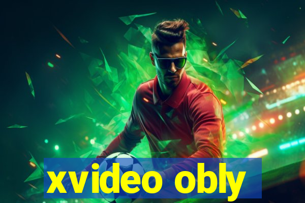 xvideo obly